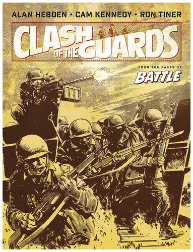 Clash of the Guards by Alan Hebden