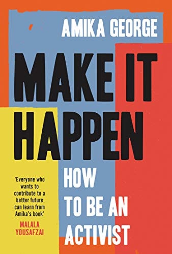 (TXS) Make It Happen by  Amika George