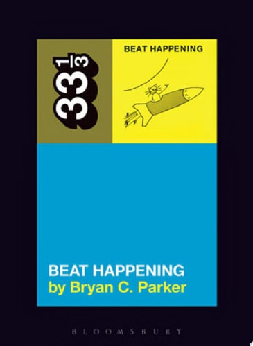 (TXS) Beat Happening's Beat Happening by Bryan C. Parker