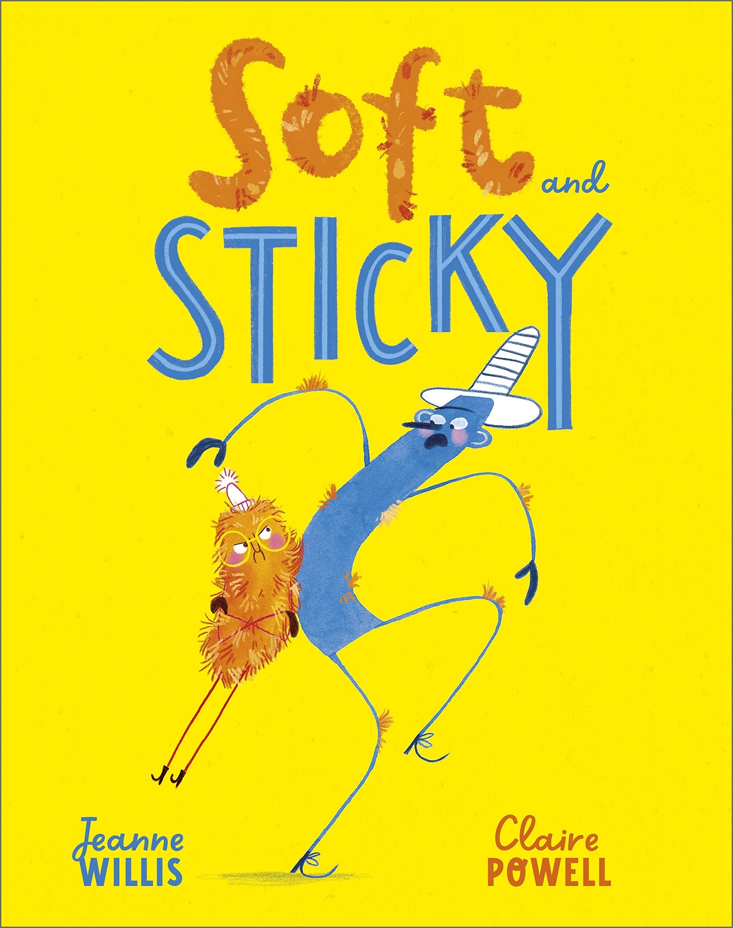 Soft and Sticky by Jeanne Willis | Claire Powell