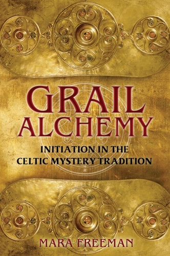 (TXS) Grail Alchemy by Freeman, Mara