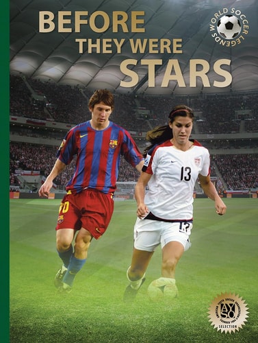 Before They Were Stars (World Soccer Legends) by Illugi Jökulsson