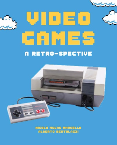 Video Games A Retro-Spective (slight shelf wear) by Nicolò Mulas Marcello | Alberto Bertolazzi