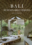 Bali: Sustainable Visions (shelf worn) by Duncan Murray Kirk