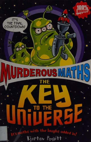 The Key to the Universe by Kjartan Poskitt