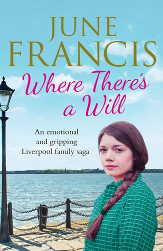 Where There's a Will by June Francis