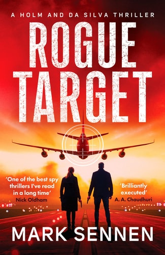 Rogue Target (Holm & da Silva Thrillers) by Mark Sennen