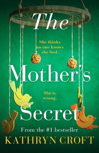 Mother's Secret by Kathryn Croft