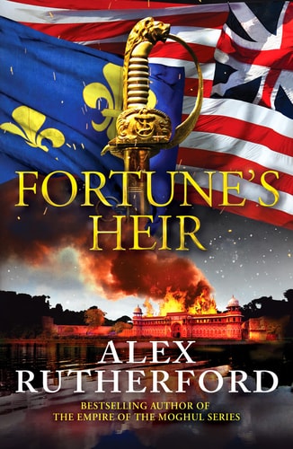 Fortunes Heir by Alex Rutherford