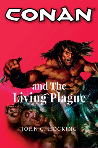 Conan: City of the Dead by John C. Hocking