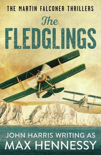 The Fledglings by Max Hennessy