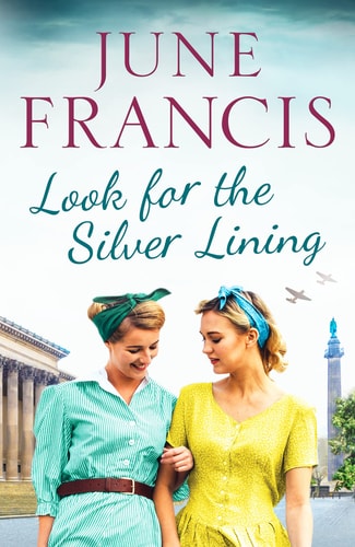 Look for the Silver Lining by June Francis