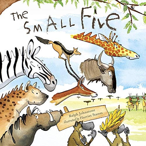 The Small Five by Ralph Johnstone