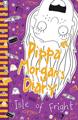 Pippa Morgan's Diary: Isle of Fright by Annie Kelsey