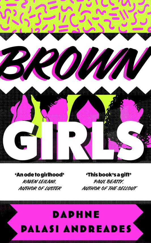 Brown Girls by Daphne Palasi Andreades