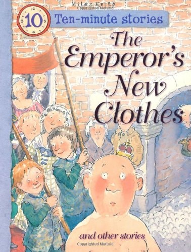 10 Minute Stories: The Emperor's New Clothes (shelfworn) by Unknown