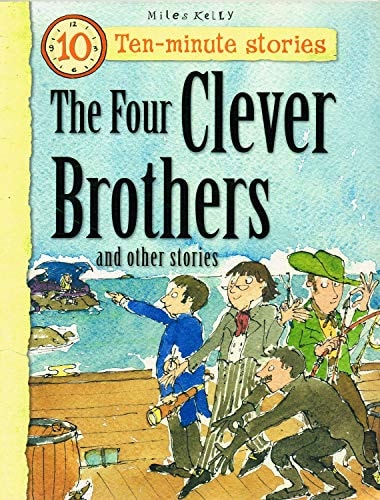 The Four Clever Brothers and Other Stories by Belinda Gallagher