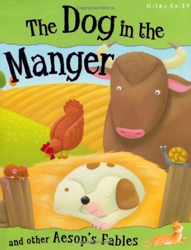 The Dog in the Manger and Other Aesop's Fables by Aesop
