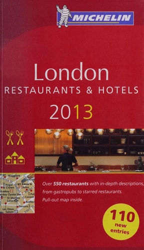 The MICHELIN guide London by Michelin Editions Des Voyages