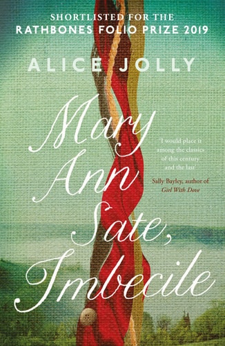 Mary Ann Sate, Imbecile von Jolly, Alice