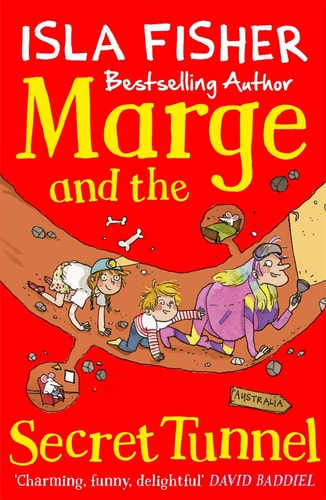 Marge & the Secret Tunnel by Isla Fisher
