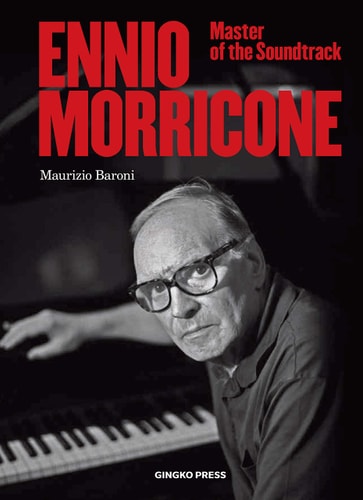 (TXS) Ennio Morricone: Master of the Soundtrack by Baroni, Maurizio