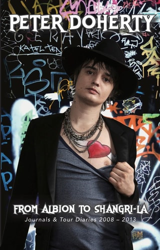 From Albion to Shangri-La by Peter Doherty