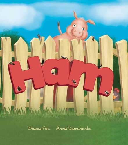 Ham by Dhana Fox