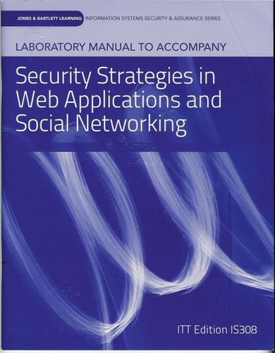 Laboratory Manual to Accompany Security and Social Networking (shelfwo by vLab Solutions