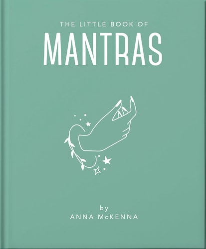 (TXS) The Little Book of Mantras: Invocations for self-esteem, health and happiness by Katalin Patnaik