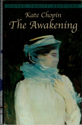 The Awakening (Dover Thrift Editions: Classic Novels) by Kate Chopin