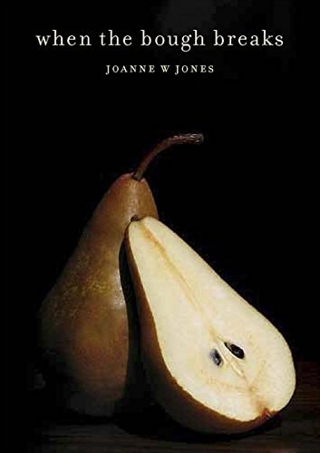 When the Bough Breaks by Joanne Watcyn Jones