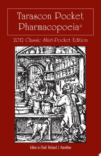 Tarascon Pocket Pharmacopoeia 2012 (shelfworn) by MD, FAAEM, FACMT, FACEP, Editor in Chief, Richard J. Hamilton