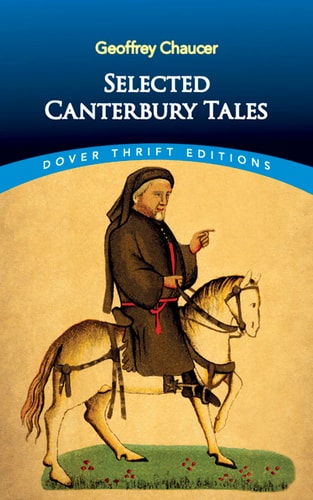 Selected Canterbury Tales by Geoffrey Chaucer