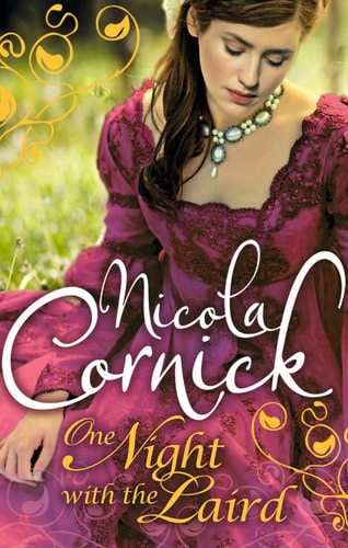 One Night with the Laird by Nicola Cornick