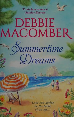 Summertime dreams by Macomber, Debbie