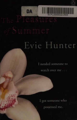The Pleasures of Summer by Evie Hunter