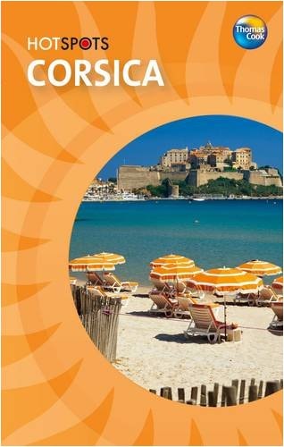 Corsica by Thomas Cook Publishing Thomas Cook Publishing