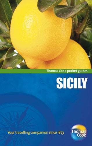 Sicily Pocket Guide, 2nd (Thomas Cook Pocket Guides) by Thomas Cook Publishing