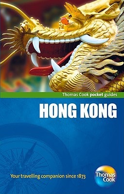 Hong Kong Pocket Guide, 3rd (Thomas Cook Pocket Guides) by Thomas Cook Publishing