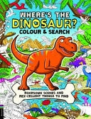 Where's the Dinosaur? Colour and Search by Buster Books