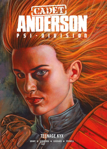 Cadet Anderson: Teenage kyx. Psi-Division by Alan Grant | Carlos Ezquerra