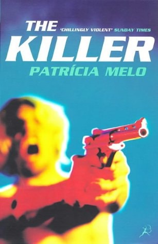 Killer by Patricia Melo