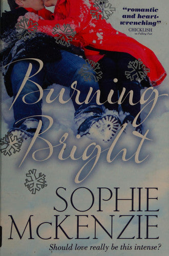 Burning Bright by Sophie McKenzie