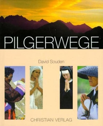 Pilgerwege by David Souden