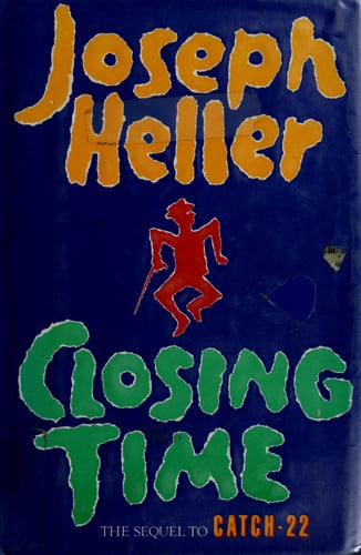 Closing Time A Novel by Joseph Heller