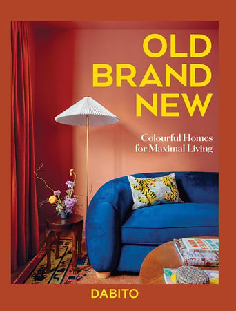 Old Brand New: colorful homes for maximal living by Dabito