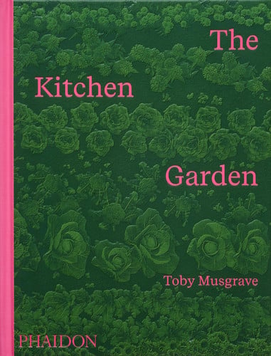The Kitchen Garden (slight shelf wear) by Toby Musgrave