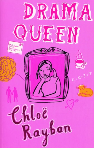 Drama Queen by Chloe Rayban