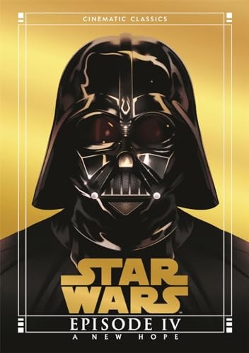 A New Hope (Star Wars Cinematic Classics) by Tom Huddleston